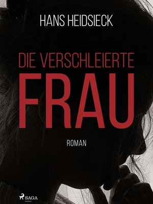 cover image of Die verschleierte Frau